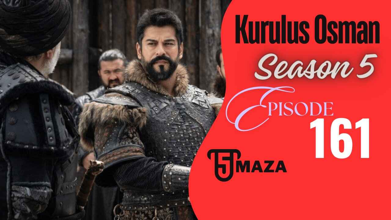 Kurulus Osman Season 5 Bolum 161 In English Subtitles